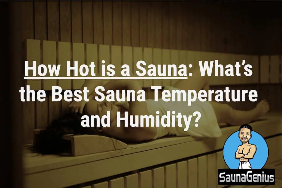 Sauna temperature and humidity