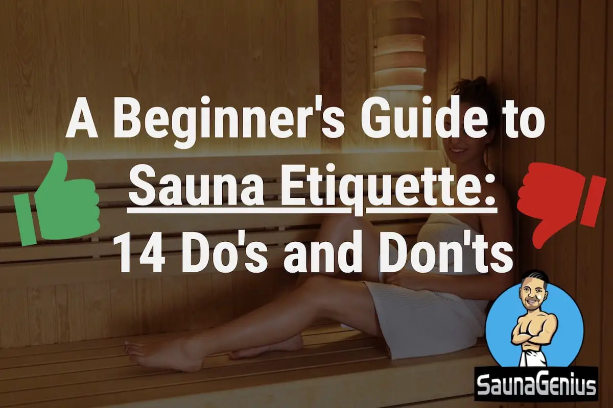 sauna etiquette & guidelines